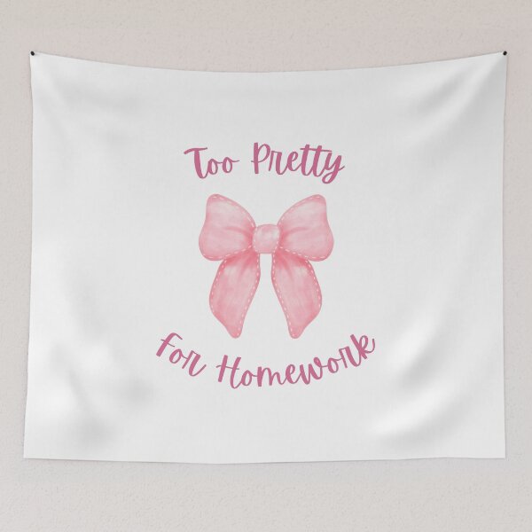 Item preview, Too Pretty For Homework designed and sold by DrippingBows.