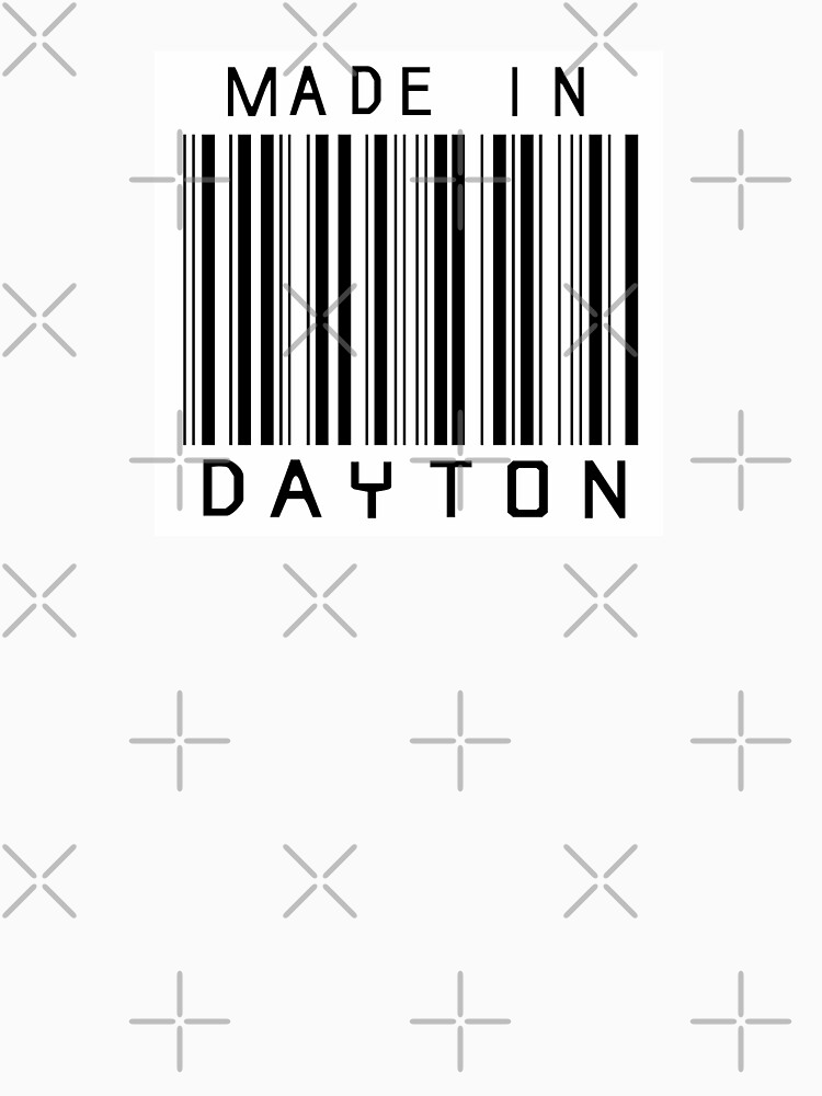 Made in Dayton by heeheetees