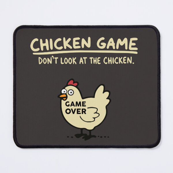 Item preview, Chicken Game - Dont Look At The Chicken designed and sold by EderParker.