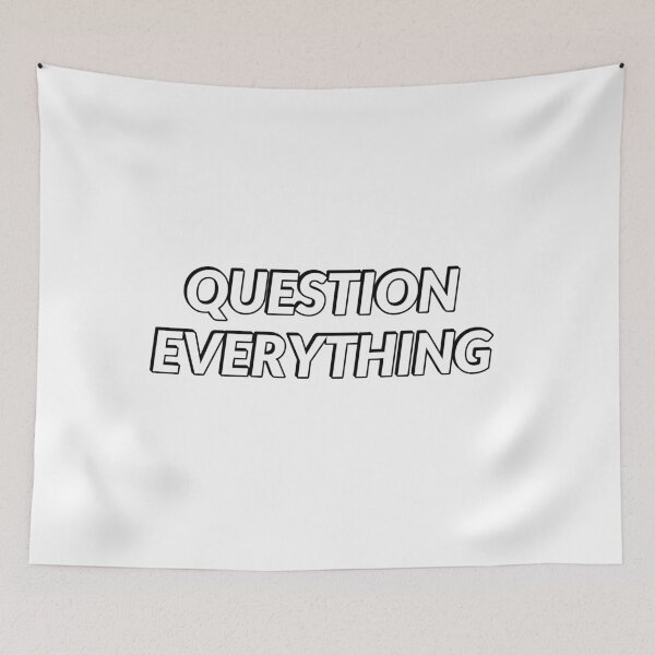 Item preview, Question everything designed and sold by Inspirationmotivation.