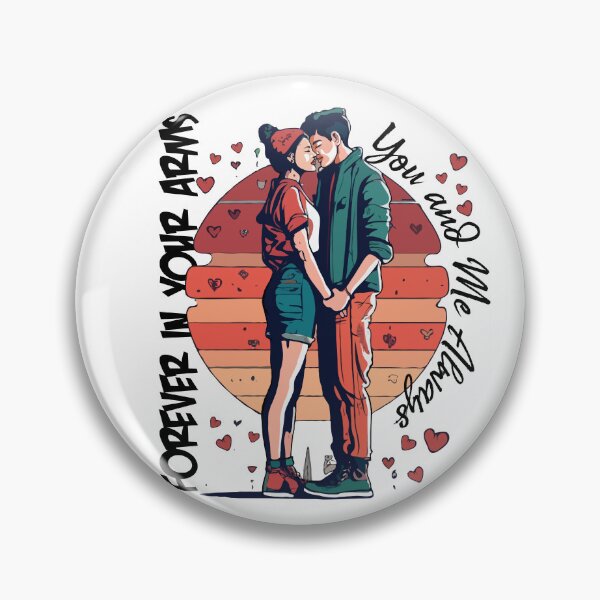 Item preview, Forever in your arms - You and me always designed and sold by Concept-Hub.