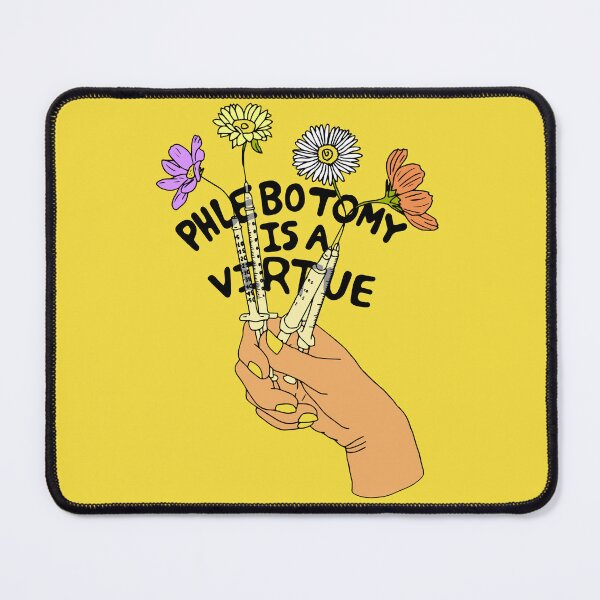 Item preview, Phlebotomy is a virtue designed and sold by NoDStudio.