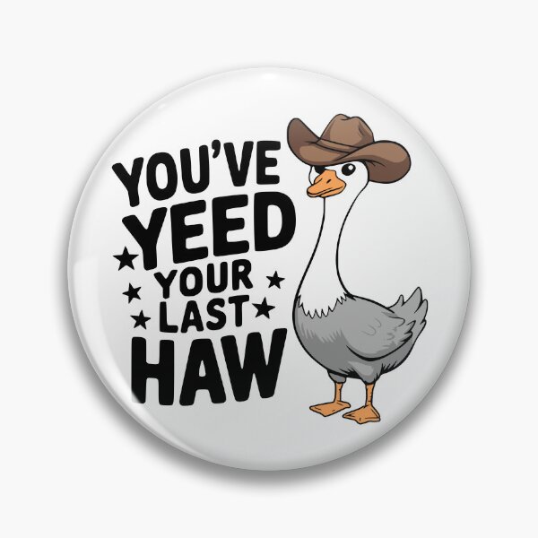 Item preview, You've Yeed Your Last Haw! Cute Cowboy Goose designed and sold by PMCreative.