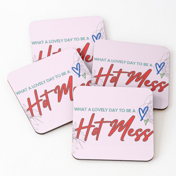 Item preview, What a lovely day to be a hot mess designed and sold by DrippingBows.