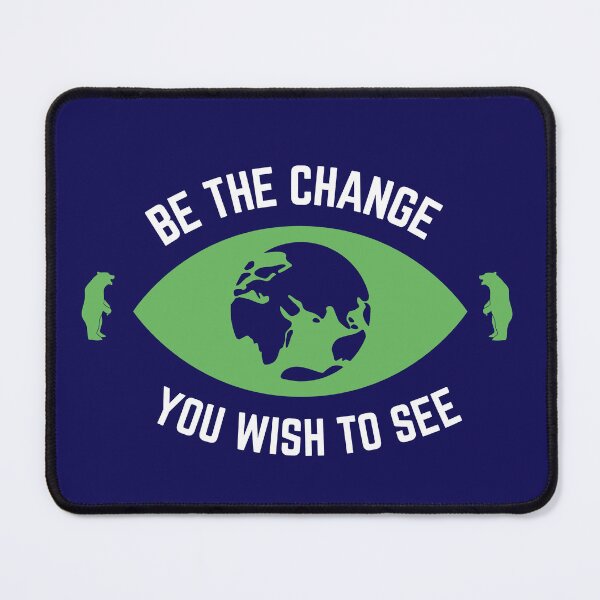 Item preview, "Be the Change You Wish to See -T-Shirt"  designed and sold by fashionsicon.
