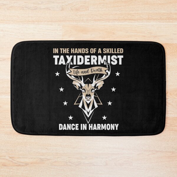 Item preview, In The Hands of A Skilled Taxidermist designed and sold by tmerchtrends.