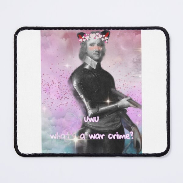 Item preview, UwU what's a war crime? History Meme Catboy Oliver Cromwell designed and sold by feardeargcrafts.