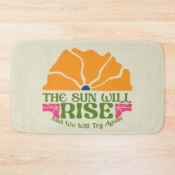 Item preview, The Sun Will Rise and We Will Try Again designed and sold by Vachala.