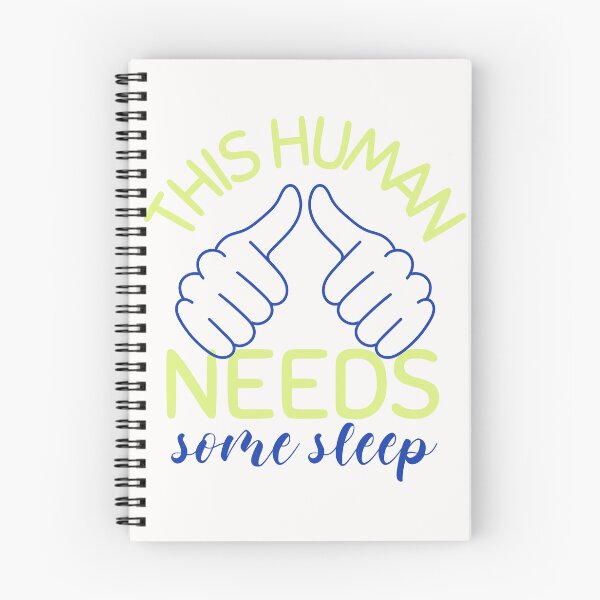 Item preview, This Human Needs Some Sleep designed and sold by BoldImpDes.
