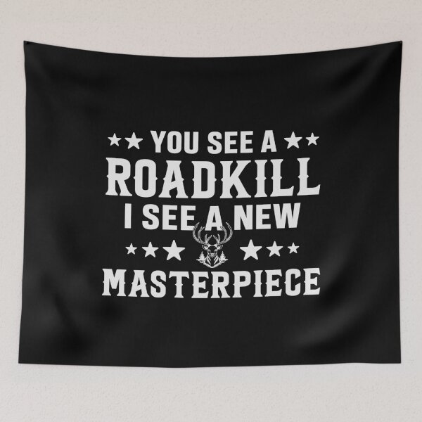 Item preview, Taxidermist - You See A Roadkill I See A New Masterpiece designed and sold by tmerchtrends.