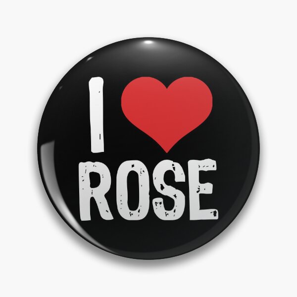 Item preview, I Love Rose designed and sold by The "I Love Everything" Shop.