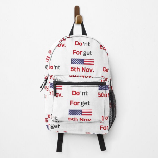 Item preview, USA Election Compaign Don't Forget 5th November designed and sold by Design E Khaas.