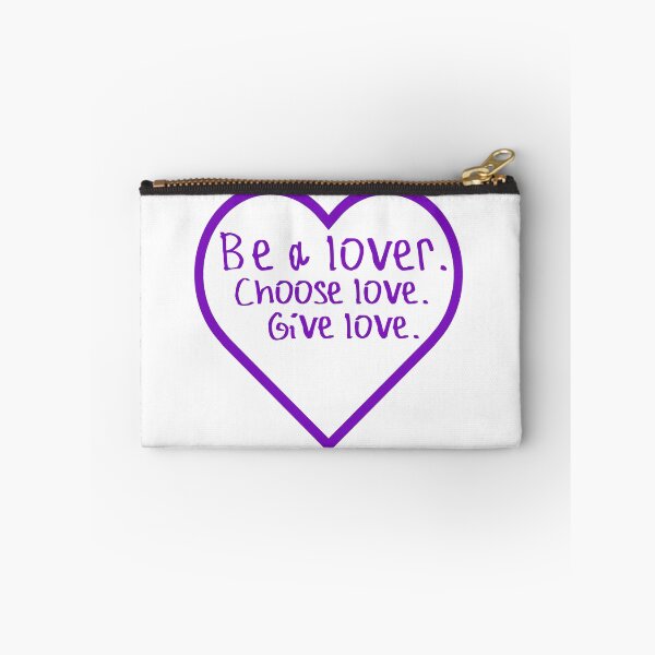 Item preview, Be a lover Choose Love Give Love designed and sold by kinpirks.