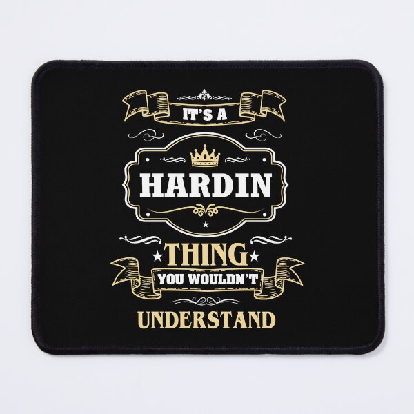 Item preview, It Is A Hardin Thing You Wouldn't Understand Hardin Name Shirt designed and sold by GensBarlow.