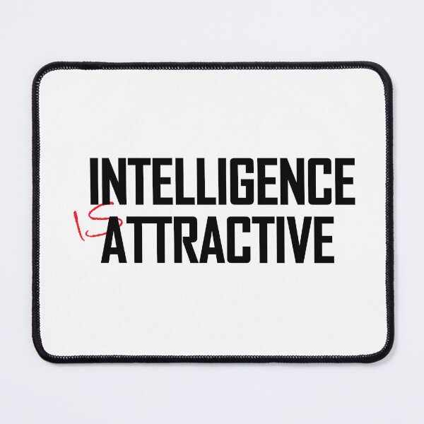 Item preview, Intelligence is attractive. designed and sold by Positive Mindzet!.