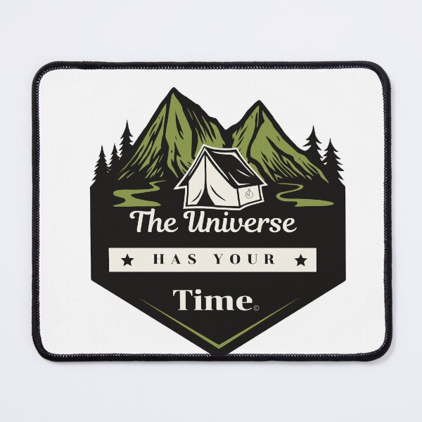 Item preview, Brought to you by the creators of  "The Universe Has Your Time" designed and sold by SurvivorNomics.