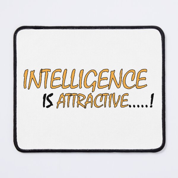 Item preview, Intelligence is attractive...! designed and sold by Positive Mindzet!.