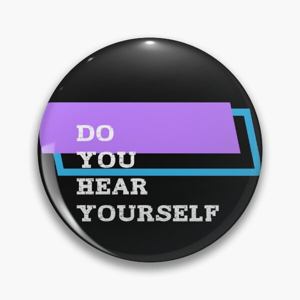 Item preview, Do You Hear Yourself, Minimalist, Typography, Geometric, Grafic, Political, Gifts Lovers designed and sold by Printek.