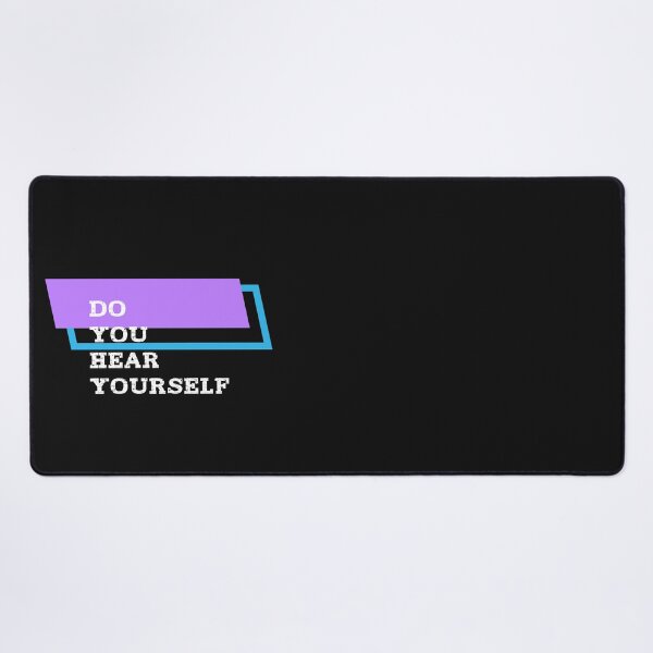 Item preview, Do You Hear Yourself, Minimalist, Typography, Geometric, Grafic, Political, Gifts Lovers designed and sold by Printek.