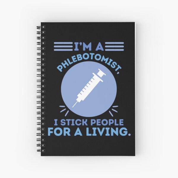 Item preview, I'm a Phlebotomist, I Stick People For a Living Phlebotomy Technician designed and sold by AngieArt-.