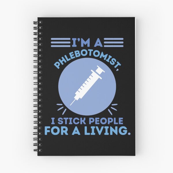 Item preview, I'm a Phlebotomist, I Stick People For a Living Phlebotomy Technician designed and sold by AngieArt-.