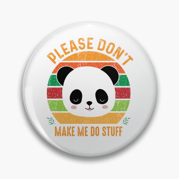 Item preview, Panda's Plea: Please Don't Make Me Do Stuff designed and sold by Moad Fahim.