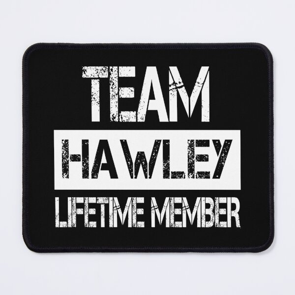 Item preview, Hawley Name Hawley Lifetime member designed and sold by Opera-Dan.