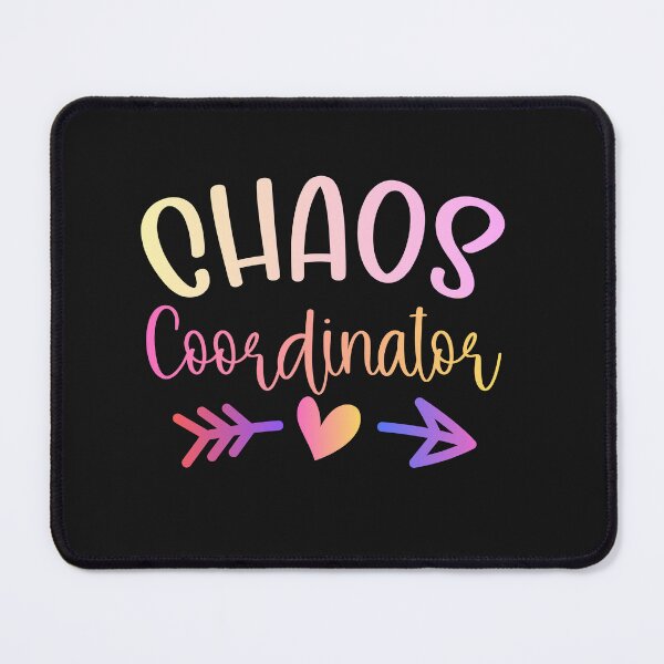 Item preview, Funny Colorful Chaos Coordinator designed and sold by AlienOccupation.