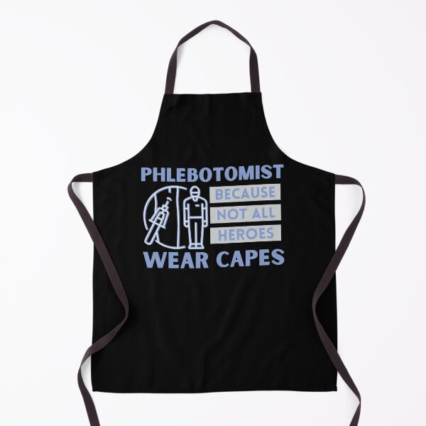 Item preview, Phlebotomist Because Not All Heroes Wear Capes Phlebotomy Technician designed and sold by AngieArt-.