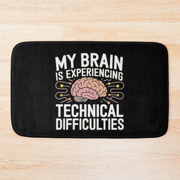 Item preview, My Brain is Experiencing Technical Difficulties - Mental Health, Brain Overload, Stress Relief, Burnout, Humor, Mindfulness, Wellness, Family Gift designed and sold by love3617.