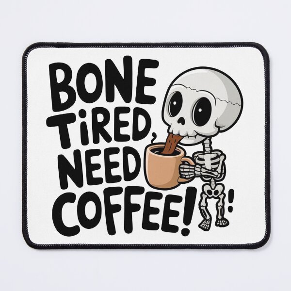 Item preview, Bone Tired Skeleton Coffee Lover - Funny Halloween Coffee Design designed and sold by MonkiFlipp.