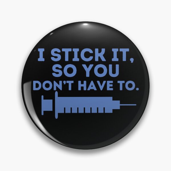 Item preview, I Stick It, So You Don't Have To Phlebotomy Technician designed and sold by AngieArt-.