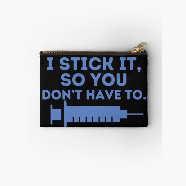 Item preview, I Stick It, So You Don't Have To Phlebotomy Technician designed and sold by AngieArt-.