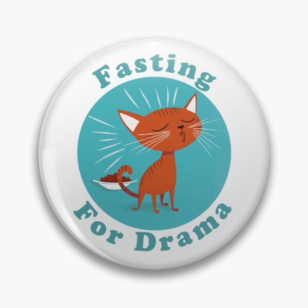 Item preview, Fasting for Drama designed and sold by vfxbear.