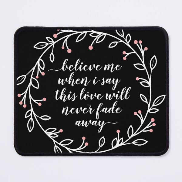 Item preview, This Love Will Never Fade Away designed and sold by LeCreateCo.