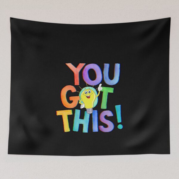 Item preview, "You Got This" inspirational, motivational, encouraging, bright colors, light bulb moment designed and sold by karinasalwaszka.