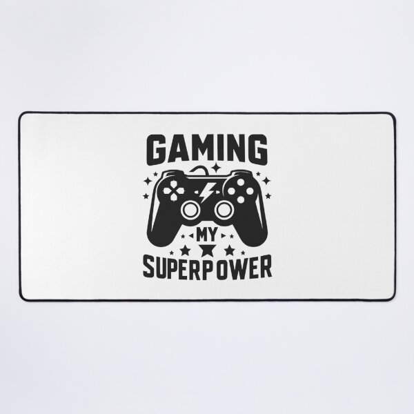 Item preview, Gaming My Superpower designed and sold by Frank Ring.