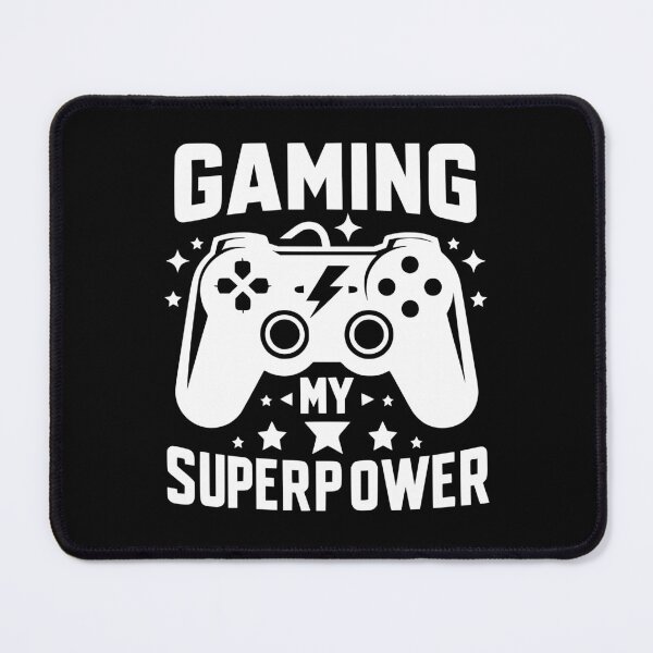 Item preview, Gaming My Superpower designed and sold by Frank Ring.