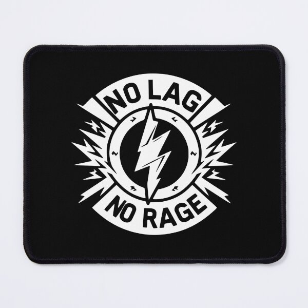 Item preview, No Lag No Rage designed and sold by Frank Ring.