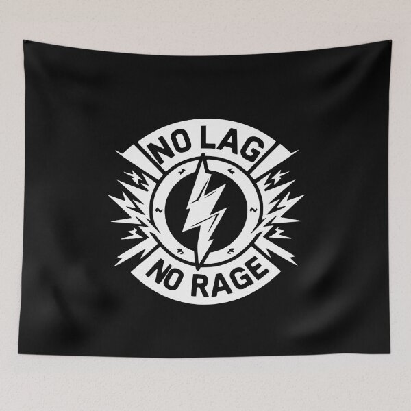 Item preview, No Lag No Rage designed and sold by Frank Ring.