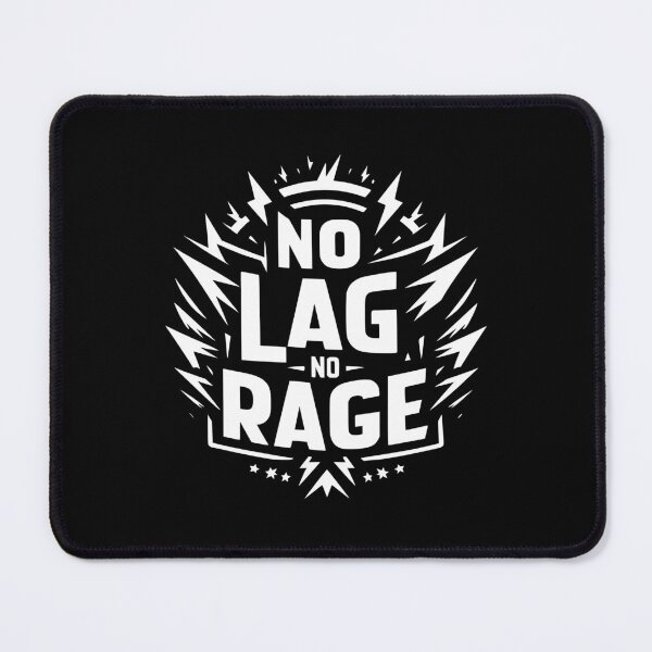 Item preview, No Lag No Rage designed and sold by Frank Ring.