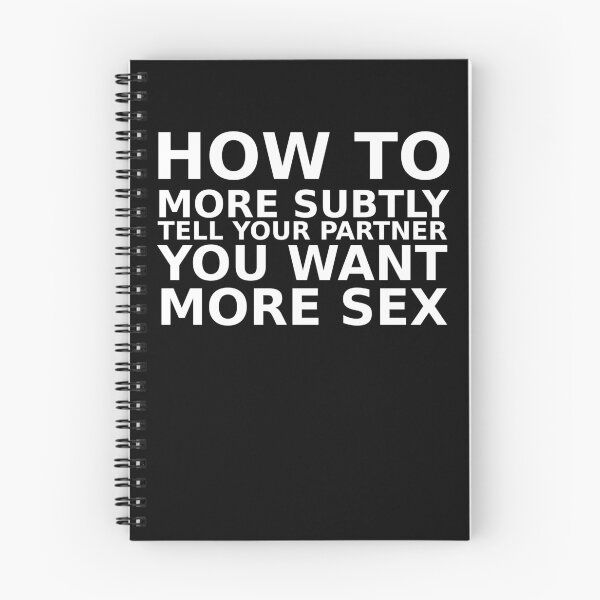 Item preview, How to more subtly tell you want more sex designed and sold by Digital Media Buzz Content.