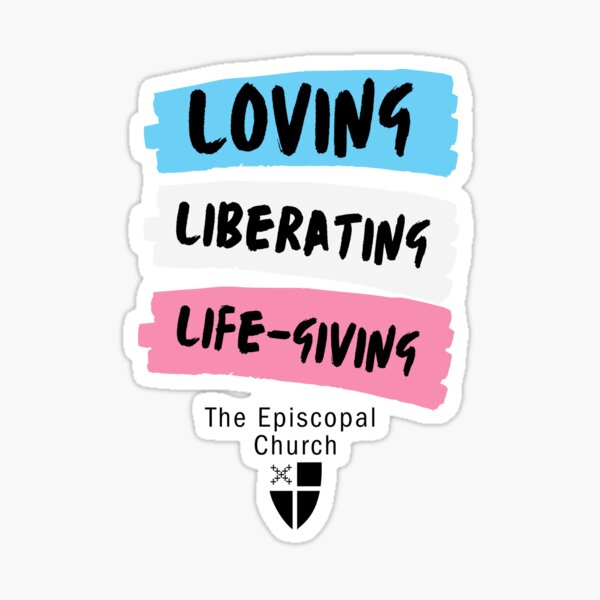 Item preview, Loving, Liberating, Life-Giving God designed and sold by Canterbury Episcopal Campus Ministry at Texas Tech University .