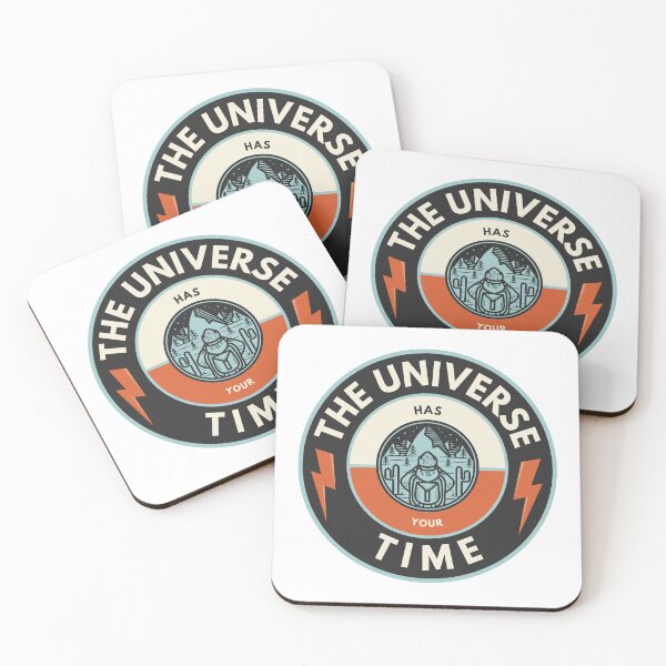 Item preview, Brought to you by the creators of "The Universe Has Your Time" designed and sold by SurvivorNomics.