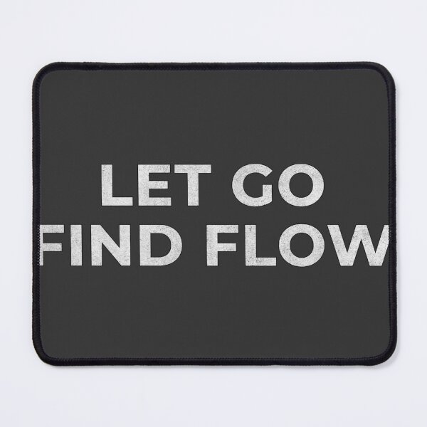 Item preview, Let Go Find Flow Mindfulness T-Shirt designed and sold by Rexxtees.