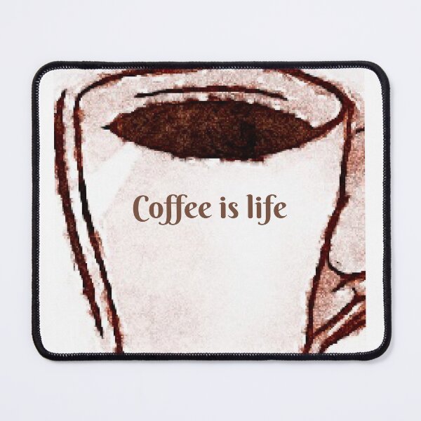Item preview, Coffee is life  designed and sold by Tonyasartprints.