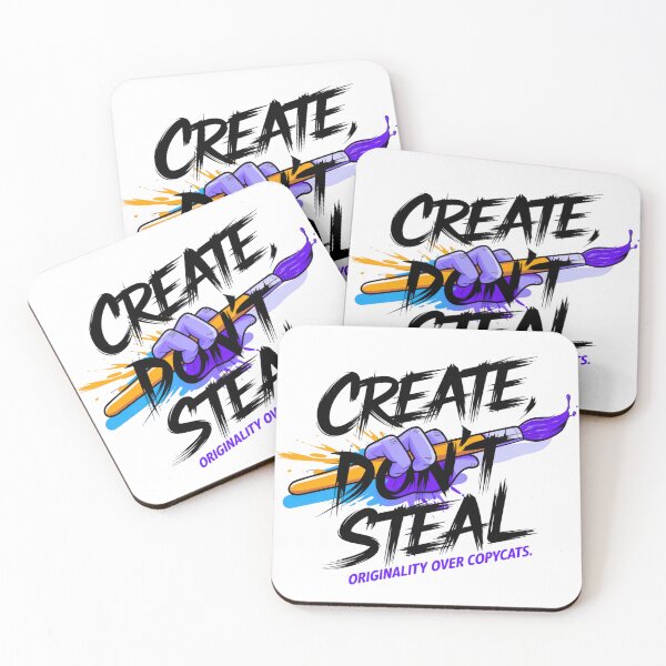 Item preview, Create, Do Not Steal – Bold Inspirational Artist Message - Creators Work protection designed and sold by ArtfullyJua.