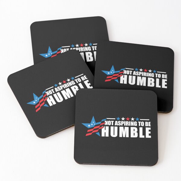 Item preview, Not Aspiring to Be Humble usa election designed and sold by teeshop87.