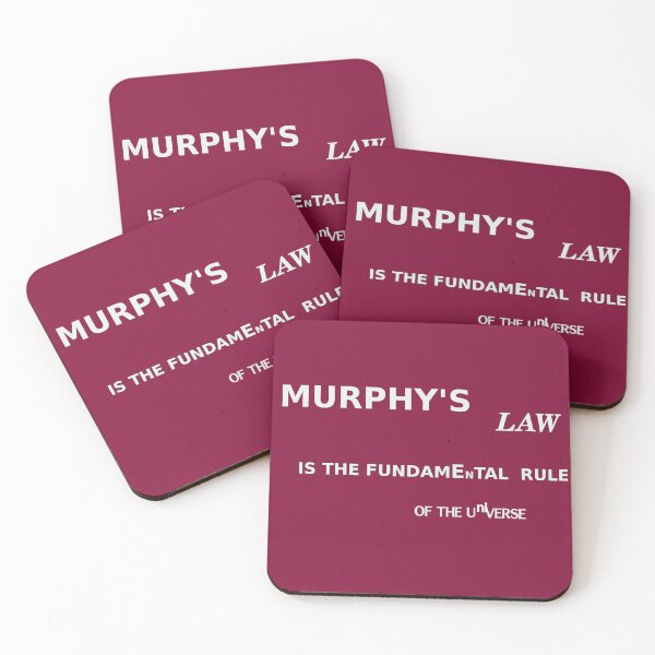 Item preview, Murphy's law rules the universe designed and sold by sparkysrandom.
