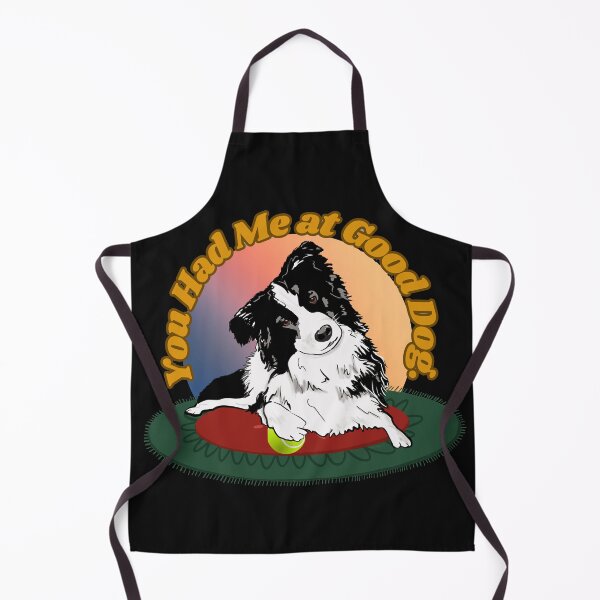 Item preview, You Had Me at Good Dog designed and sold by Ferndragons.